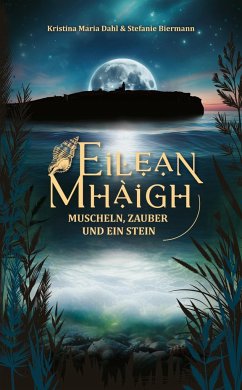 Eilean Mhàigh - Dahl, Kristina Maria;Biermann, Stefanie