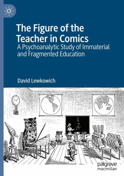 The Figure of the Teacher in Comics The Figure of the Teacher in Comics