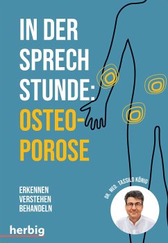 In der Sprechstunde: Osteoporose (eBook, ePUB) - König, Tassilo