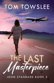 The Last Masterpiece (eBook, ePUB)