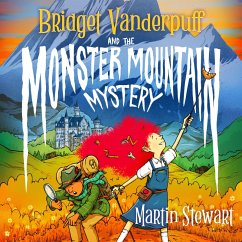 Bridget Vanderpuff and the Monster Mountain Mystery (MP3-Download) - Stewart, Martin