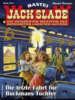 Jack Slade 1013 (eBook, ePUB) - Slade, Jack