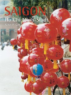 Saigon - Ho Chi Minh-Stadt (eBook, ePUB) - Carl, Klaus H.