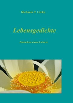 Lebensgedichte (eBook, ePUB) - Lücke, Michaela P.