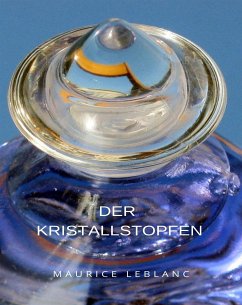 Der Kristallstopfen (übersetzt) (eBook, ePUB) - Leblanc, Maurice