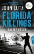 Florida Killings: Kaltes Feuer (eBook,... - Bild 1