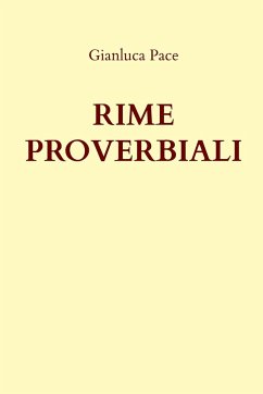 Rime proverbiali - Pace, Gianluca