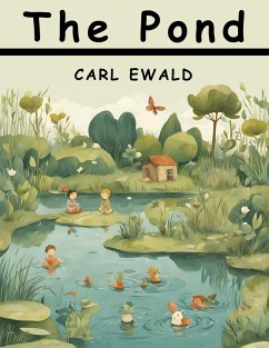 The Pond - Carl Ewald