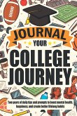 Journal Your College Journey