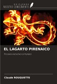 EL LAGARTO PIRENAICO