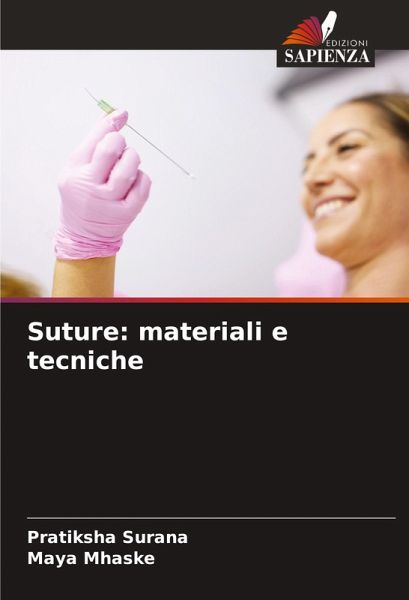 Suture: materiali e tecniche