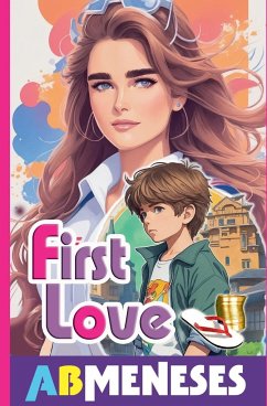 First Love - Meneses, Ab