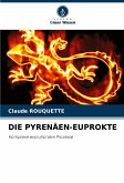 DIE PYRENÄEN-EUPROKTE