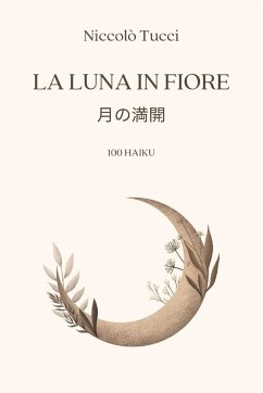 La luna in fiore - Tucci, Niccolò