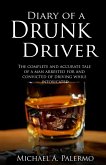 Diary of a Drunk Driver