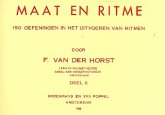 Maat en ritme vol.2 150 oefeningen in het uitvoeren van ritmen Maat en ritme vol.2 150 oefeningen in het uitvoeren van ritmen