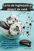 Carte de înghe¿at¿ ¿i desert de cas¿