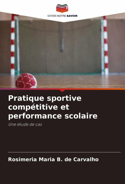 Pratique sportive compétitive et performance scolaire Pratique sportive compétitive et performance scolaire