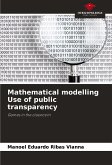 Mathematical modelling Use of public transparency