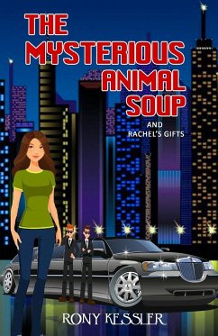 The Mysterious Animal Soup - Kessler, Rony
