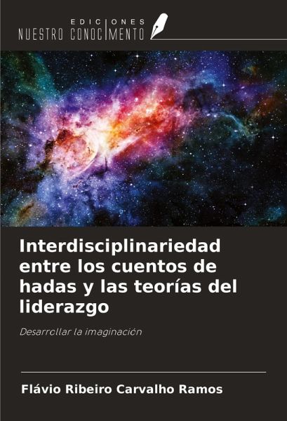 Interdisciplinariedad entre los cuentos de hadas y las teorías del liderazgo
