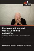 Mappare gli scenari dell'AIDS in età avanzata: