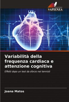 Variabilità della frequenza cardiaca e attenzione cognitiva - Matos, Joana