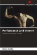 Performance and theatre - Bild 1