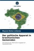 Der politische Apparat in brasilianischen Gemeinden