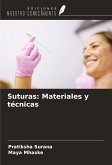 Suturas: Materiales y técnicas