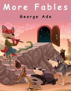 More Fables - George Ade