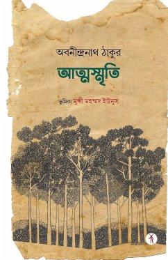 Atma Smriti - Tagore, Abanindranath