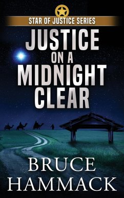 Justice On A Midnight Clear - Hammack, Bruce