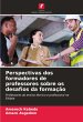 Perspectivas dos formadores de... - Bild 1