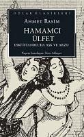 Hamamci Ülfet - Rasim, Ahmet