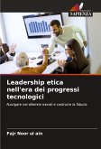 Leadership etica nell'era dei progressi tecnologici