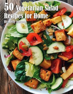 50 Vegetarian Salads Recipes for Home - Johnson, Kelly