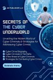 Secrets of the Cyber Underworld