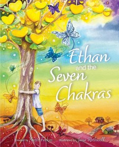 Ethan and the Seven Chakras - Farkas, Yvette