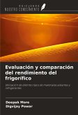 Evaluación y comparación del rendimiento del frigorífico