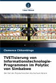 TVETisierung von Informationstechnologie-Programmen im Polytec von Simbabwe