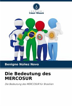 Die Bedeutung des MERCOSUR - Núñez Novo, Benigno