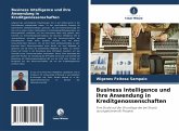 Business Intelligence und ihre Anwendung in Kreditgenossenschaften