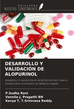 DESARROLLO Y VALIDACIÓN DE ALOPURINOL - Rani, P. Sudha; Pragathi Bn, Vennila J; T. Srinivasa Reddy, Kavya T