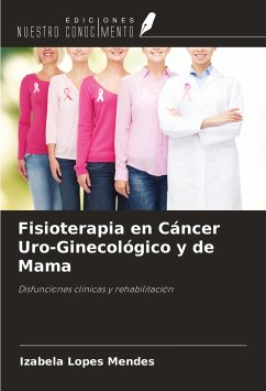 Fisioterapia en Cáncer Uro-Ginecológico y de Mama - Lopes Mendes, Izabela
