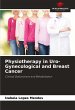 Physiotherapy in Uro-Gynecological and... - Bild 1