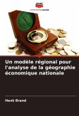 Un modèle régional pour l'analyse de la géographie économique nationale