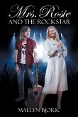 Mrs. Rosie and the Rockstar