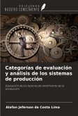 Categorías de evaluación y análisis de los sistemas de producción