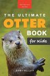 The Ultimate Otter Book for Kids - Bild 1